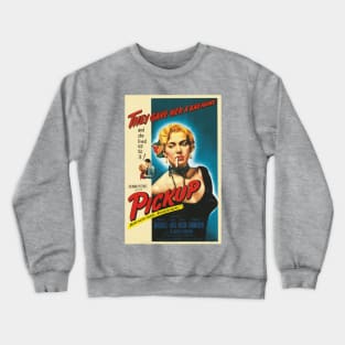 Vintage Drive-In Movie Poster - Pickup Crewneck Sweatshirt